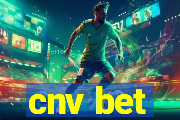 cnv bet