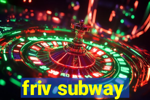 friv subway