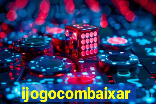 ijogocombaixar