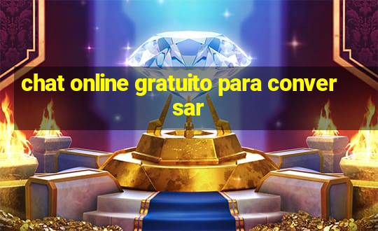 chat online gratuito para conversar