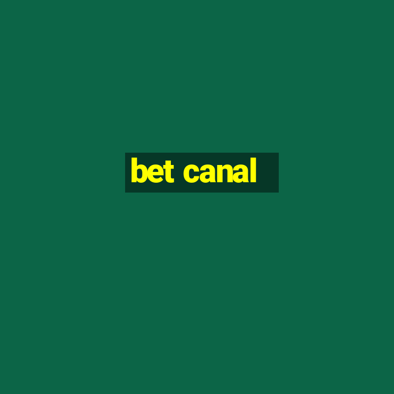 bet canal