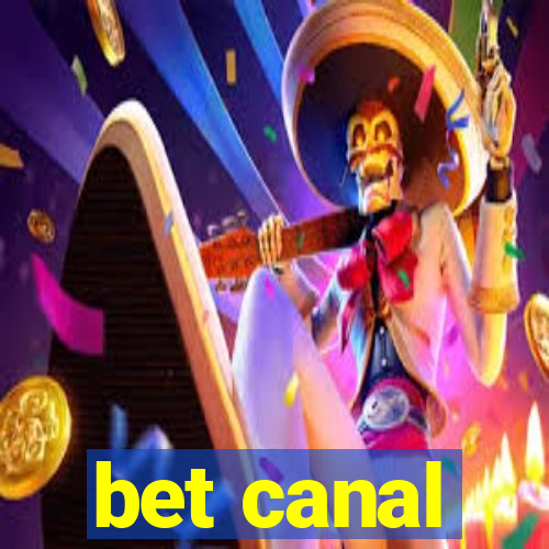 bet canal