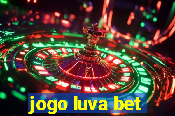 jogo luva bet