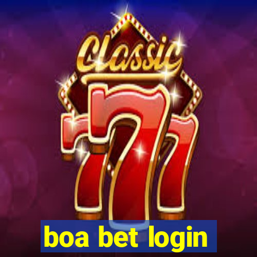 boa bet login