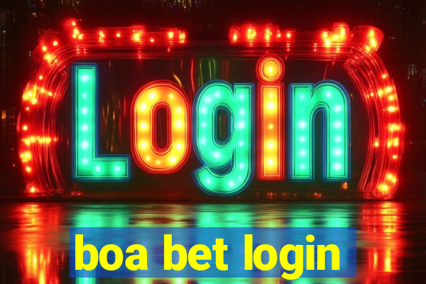 boa bet login