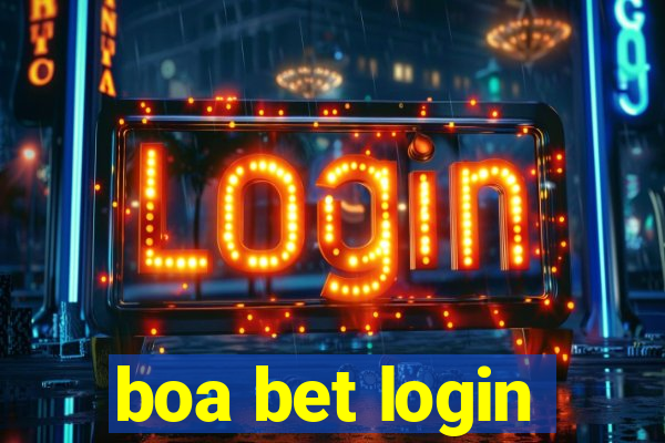 boa bet login