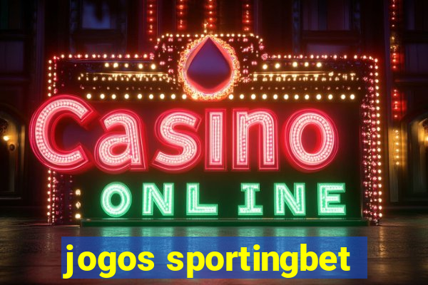 jogos sportingbet