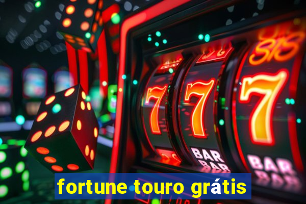 fortune touro grátis