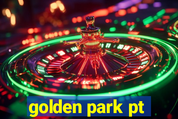 golden park pt