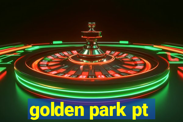 golden park pt