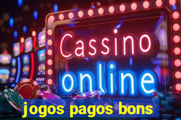 jogos pagos bons