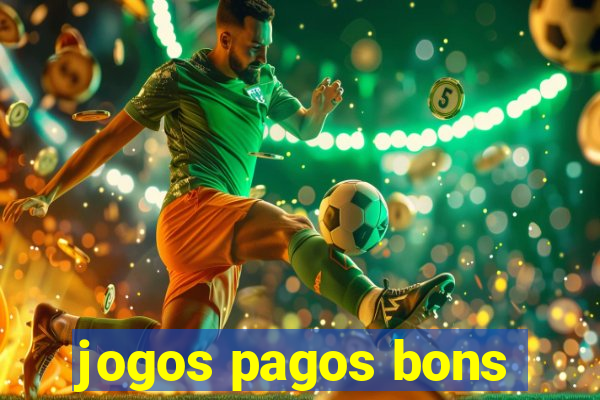 jogos pagos bons