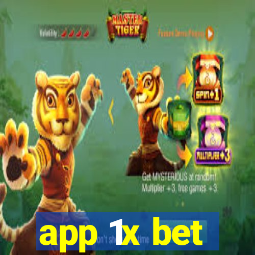 app 1x bet