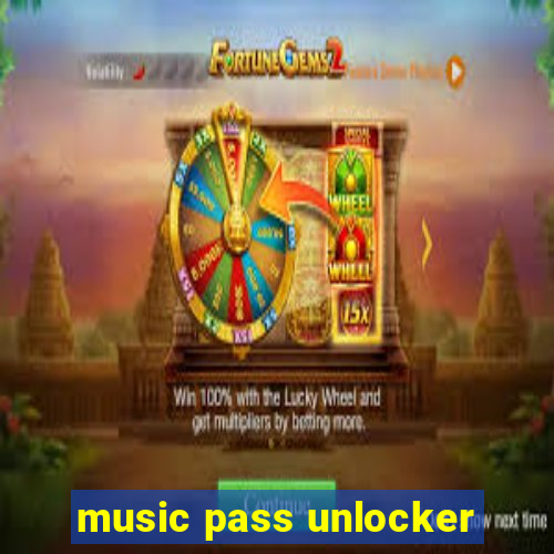 music pass unlocker