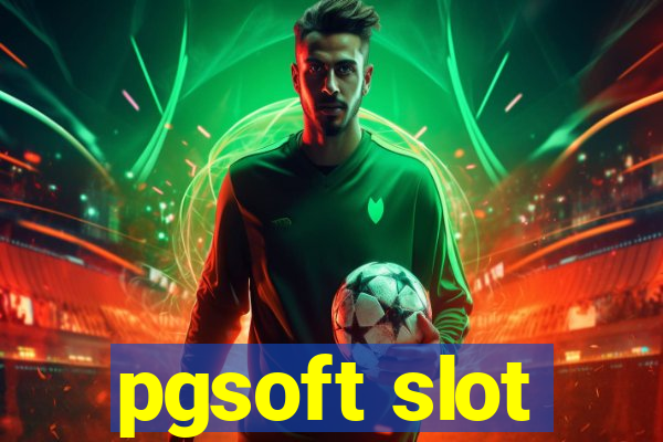 pgsoft slot