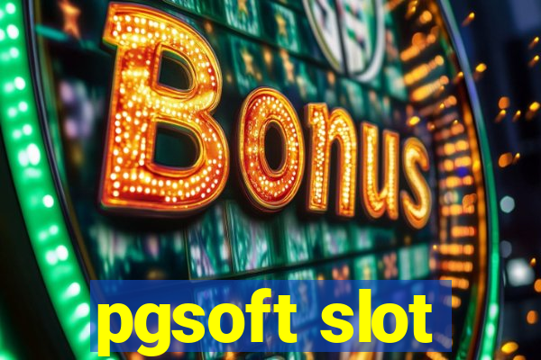 pgsoft slot