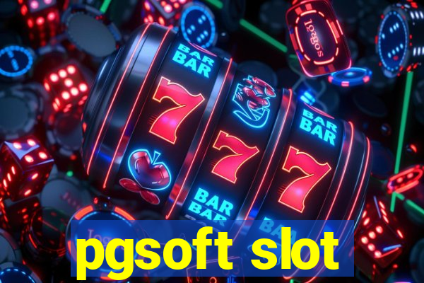 pgsoft slot