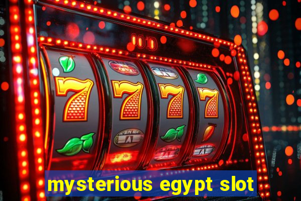 mysterious egypt slot