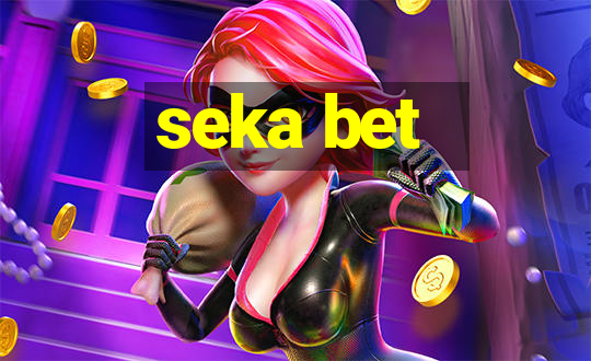 seka bet