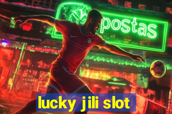 lucky jili slot