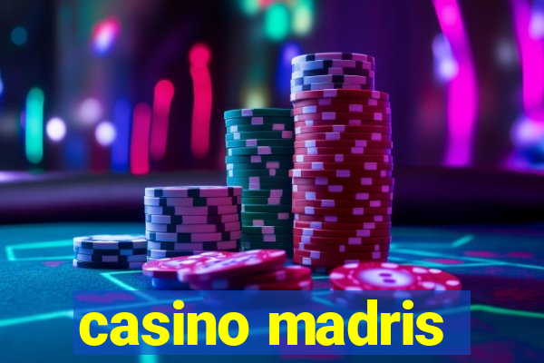 casino madris