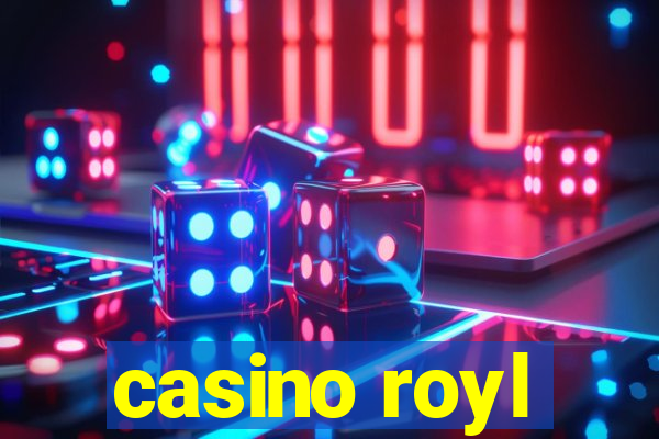 casino royl