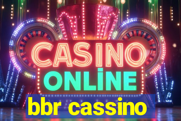 bbr cassino