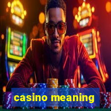 casino meaning