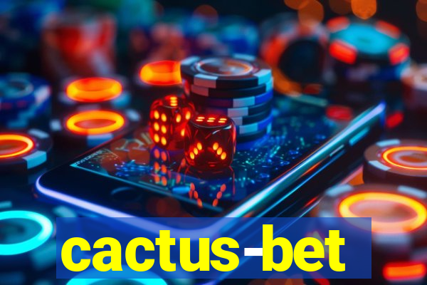 cactus-bet