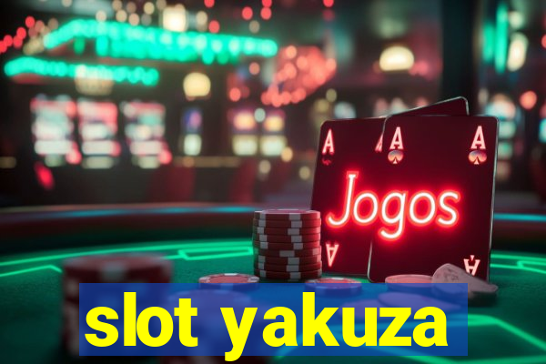 slot yakuza