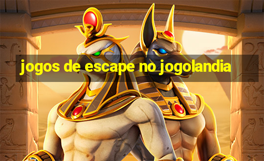 jogos de escape no jogolandia