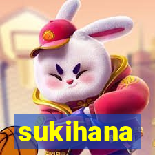 sukihana