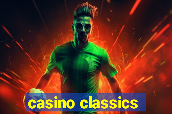 casino classics