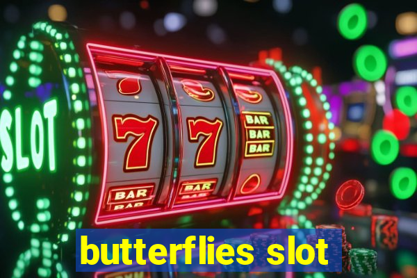 butterflies slot