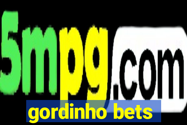 gordinho bets