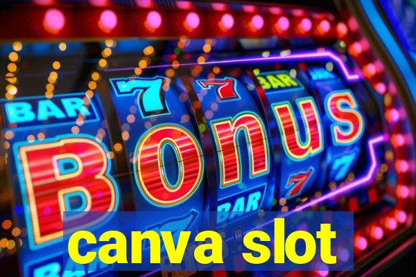 canva slot