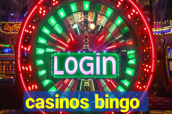 casinos bingo