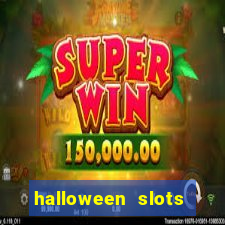 halloween slots ca?a níquel 30 linhas