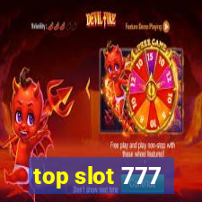 top slot 777