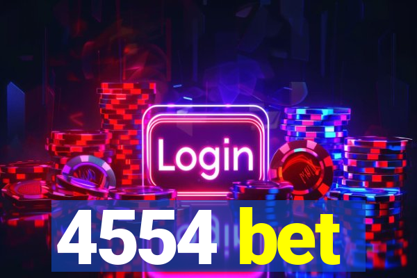 4554 bet