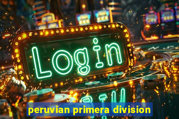 peruvian primera division