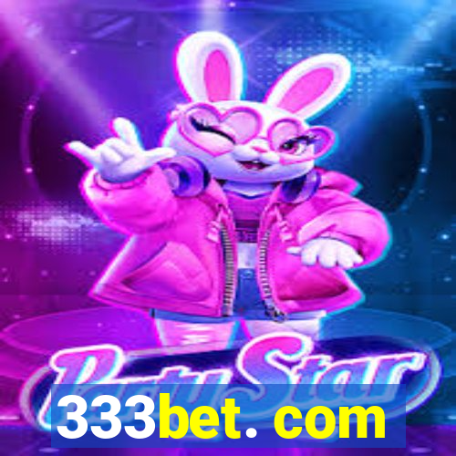 333bet. com