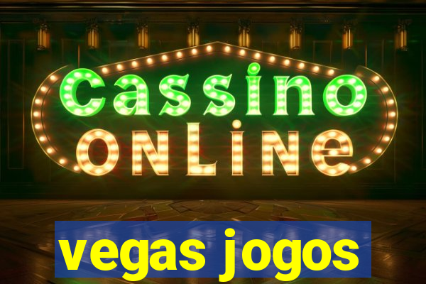 vegas jogos