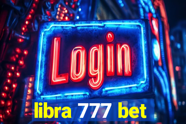 libra 777 bet