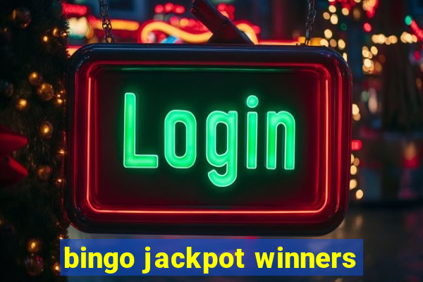 bingo jackpot winners