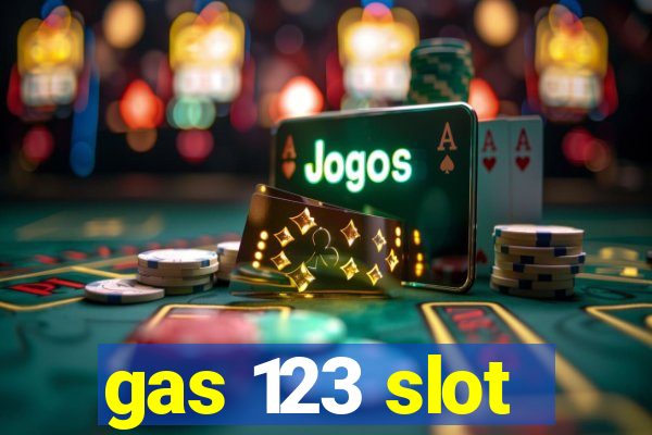 gas 123 slot