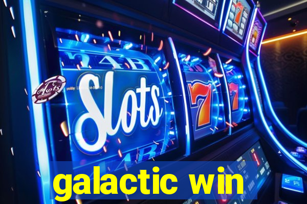 galactic win