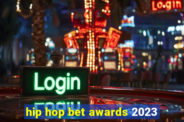 hip hop bet awards 2023