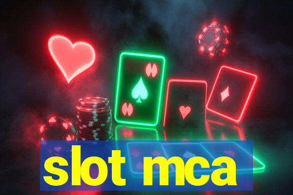 slot mca