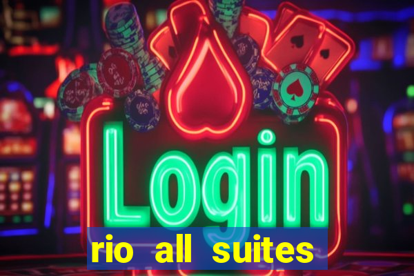 rio all suites hotel and casino